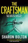 The Craftsman : It starts with a funeral, ends with a death. ''Bolton at her best' Guardian - eBook