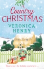 A Country Christmas : Book 1 in the Honeycote series - Book