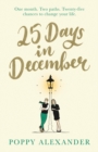 25 Days in December : A heartwarming Christmas romance that will help you believe in love again this festive season - eBook