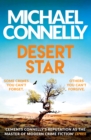 Desert Star : The Brand New Blockbuster Ballard & Bosch Thriller - Book