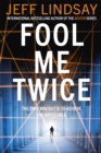 Fool Me Twice : Riley Wolfe Thriller - Book