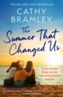 The Summer That Changed Us : The uplifting and escapist read from the Sunday Times bestselling storyteller - eBook