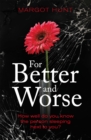 For Better and Worse - Book