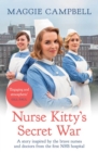 Nurse Kitty's Secret War : A novel inspired by the brave nurses and doctors from the first NHS hospital - eBook