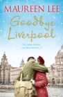 Goodbye Liverpool - Book