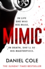 Mimic : A gripping new serial killer thriller from the Sunday Times bestselling author of mystery and suspense - Book