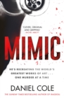 Mimic : A gripping serial killer thriller from the Sunday Times bestselling author of mystery and suspense - eBook