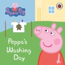 Peppa Pig: Peppa's Washing Day: My First Storybook - Book