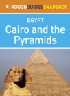 Cairo and the Pyramids (Rough Guides Snapshot Egypt) - eBook