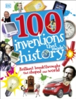 100 Inventions That Made History - Book