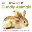 Who am I? Cuddly Animals - Book
