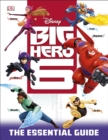 Disney Big Hero 6 Essential Guide - Book