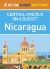Nicaragua (Rough Guides Snapshot Central America) - eBook