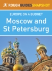 Moscow and St Petersburg (Rough Guides Snapshot Europe) - eBook
