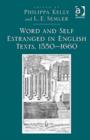 Word and Self Estranged in English Texts, 1550–1660 - Book