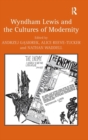 Wyndham Lewis and the Cultures of Modernity - Book