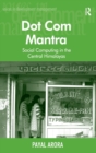 Dot Com Mantra : Social Computing in the Central Himalayas - Book