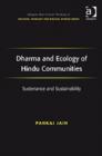 Dharma and Ecology of Hindu Communities : Sustenance and Sustainability - Book