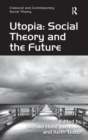 Utopia: Social Theory and the Future - Book