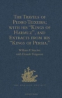 The Travels of Pedro Teixeira; with his 'Kings of Harmuz', and Extracts from his 'Kings of Persia' - Book