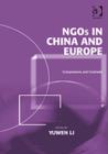 NGOs in China and Europe : Comparisons and Contrasts - Book