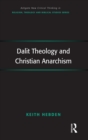 Dalit Theology and Christian Anarchism - Book