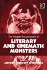 The Ashgate Encyclopedia of Literary and Cinematic Monsters - Book