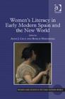 Women's Literacy in Early Modern Spain and the New World - Book