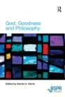 God, Goodness and Philosophy - Book