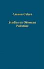 Studies on Ottoman Palestine - Book