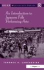 An Introduction to Japanese Folk Performing Arts - Book