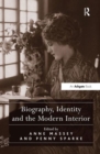 Biography, Identity and the Modern Interior - Book