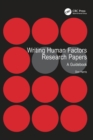 Writing Human Factors Research Papers : A Guidebook - Book