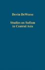 Studies on Sufism in Central Asia - Book