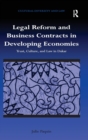 Legal Reform and Business Contracts in Developing Economies : Trust, Culture, and Law in Dakar - Book
