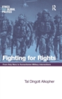 Fighting for Rights : From Holy Wars to Humanitarian Military Interventions - Book