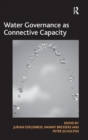 Water Governance as Connective Capacity - Book