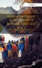 Religion and Society in the Diocese of St Davids 1485-2011 - Book