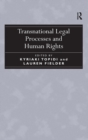 Transnational Legal Processes and Human Rights - Book