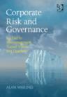 Corporate Risk and Governance : An End to Mismanagement, Tunnel Vision and Quackery - Book