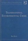 The Library of Essays on Transnational Crime: 5-Volume Set - Book