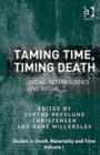 Taming Time, Timing Death : Social Technologies and Ritual - Book