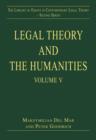 Legal Theory and the Humanities : Volume V - Book