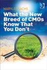 What the New Breed of CMOs Know That You Don't - Book