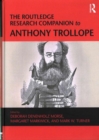 The Routledge Research Companion to Anthony Trollope - Book