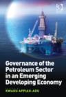 Governance of the Petroleum Sector in an Emerging Developing Economy - Book