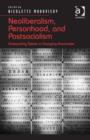 Neoliberalism, Personhood, and Postsocialism : Enterprising Selves in Changing Economies - Book