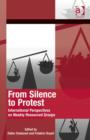 From Silence to Protest : International Perspectives on Weakly Resourced Groups - Book