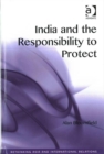 India and the Responsibility to Protect - Book