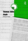 Thomas Ades: Asyla - Book